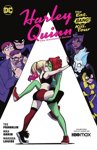 HARLEY QUINN THE ANIMATED SERIES THE EAT BANG KILL TOUR