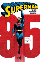 SUPERMAN THE 85TH ANNIVERSARY COLLECTION