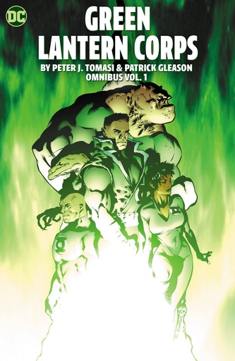 GREEN LANTERN CORPS BY PETER J TOMASI AND PATRICK GLEASON OM