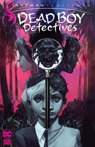 SANDMAN UNIVERSE DEAD BOY DETECTIVES