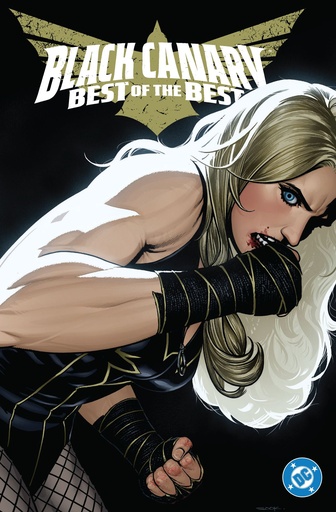 BLACK CANARY BEST OF BEST