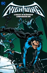 NIGHTWING A KNIGHT IN BLUDHAVEN COMPENDIUM BOOK ONE