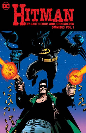 HITMAN BY GARTH ENNIS AND JOHN MCCREA OMNIBUS 1
