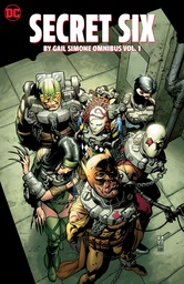 Secret Six by Gail Simone Omnibus 1