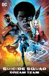 SUICIDE SQUAD DREAM TEAM