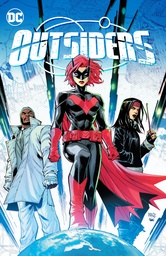 OUTSIDERS 1 PLANET OF THE BAT
