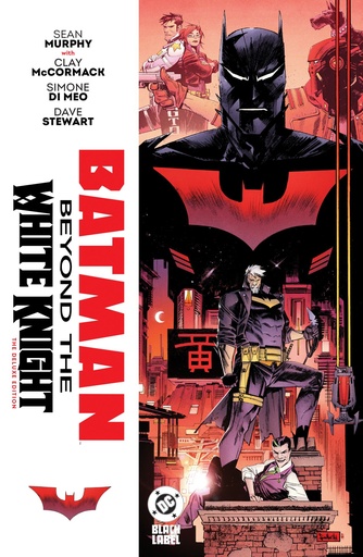 BATMAN BEYOND WHITE KNIGHT DELUXE EDITION