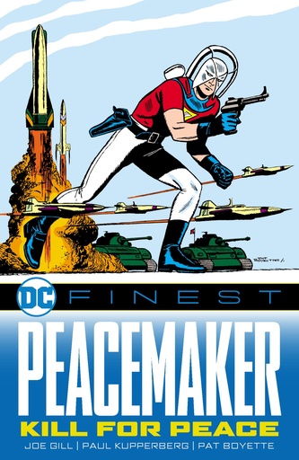 DC FINEST PEACEMAKER KILL FOR PEACE