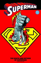 SUPERMAN THE DEATH AND RETURN OF SUPERMAN COMPENDIUM