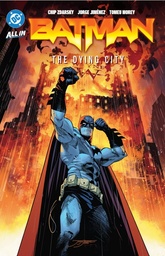 BATMAN (2022) 05 DYING CITY