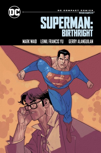 SUPERMAN BIRTHRIGHT DC COMPACT COMICS EDITION