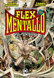 FLEX MENTALLO MAN OF MUSCLE MYSTERY DELUXE HC