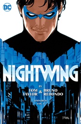 NIGHTWING BY TOM TAYLOR AND BRUNO REDONDO OMNIBUS HC 01