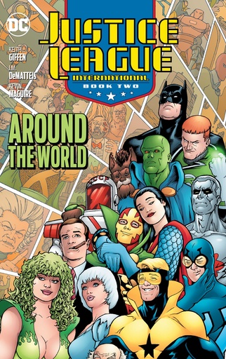 JUSTICE LEAGUE INTERNATIONAL BOOK TWO AROUND WORLD