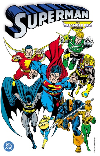 SUPERMAN THE TRIANGLE ERA OMNIBUS HC 02
