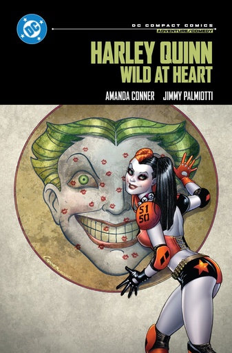 HARLEY QUINN WILD AT HEART (DC COMPACT COMICS EDITION)