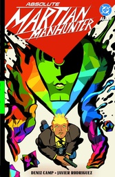 ABSOLUTE MARTIAN MANHUNTER HC 01 MARTIAN VISION