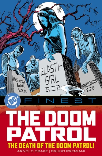 DC FINEST DOOM PATROL DEATH OF DOOM PATROL