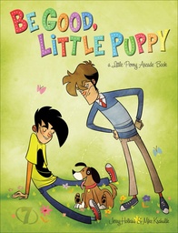 PENNY ARCADE 07 BE GOOD LITTLE PUPPY