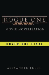 STAR WARS ROGUE ONE NOVELIZATION HC