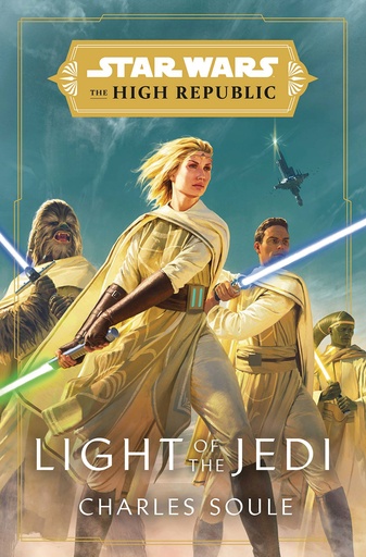 STAR WARS HIGH REPUBLIC NOVEL LIGHT OF THE JEDI