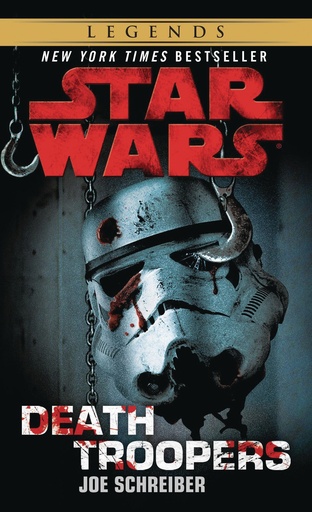 STAR WARS LEGENDS DEATH TROOPERS