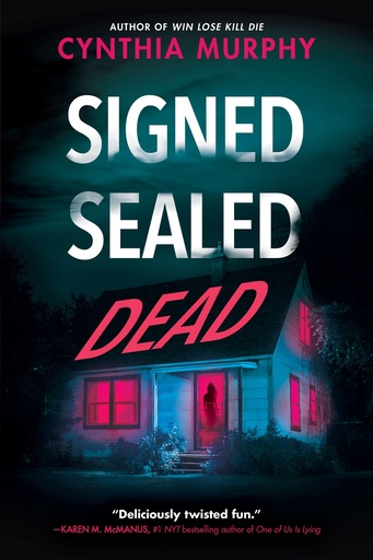 SIGNED SEALED DEAD