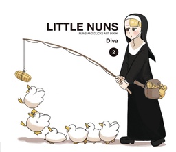 LITTLE NUNS 02 NUNS AND DUCKS ART BOOK