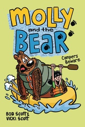 MOLLY & THE BEAR CAMPERS BEWARE