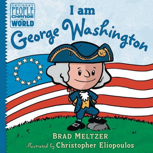 I AM GEORGE WASHINGTON YR HC