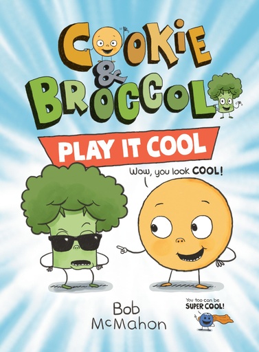 COOKIE & BROCCOLI 02 PLAY IT COOL