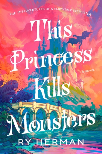 THIS PRINCESS KILLS MONSTERS