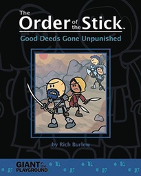 ORDER OF THE STICK DEEDS GONE UNPUNISHED