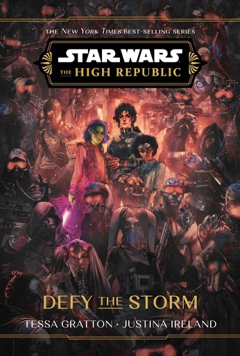STAR WARS THE HIGH REPUBLIC DEFY THE STORM