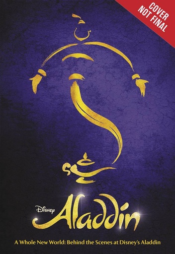 WHOLE NEW WORLD ROAD TO BROADWAY & BEYOND HC