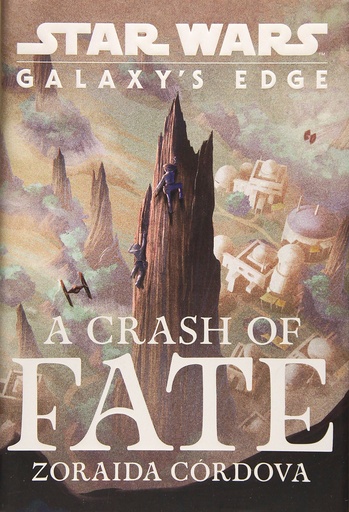 STAR WARS CRASH OF FATE NOVEL