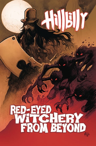 HILLBILLY 04 RED EYED WITCHERY FROM BEYOND