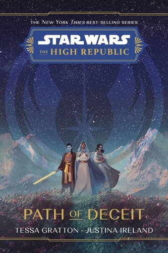 STAR WARS HIGH REPUBLIC HC NOVEL PATH OF DECEIT