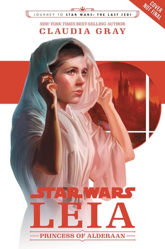 JOURNEY STAR WARS LAST JEDI LEIA PRINCESS OF ALDERAAN HC
