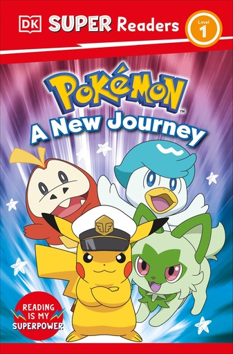 DK SUPER READERS LEVEL 1 POK?MON A NEW JOURNEY