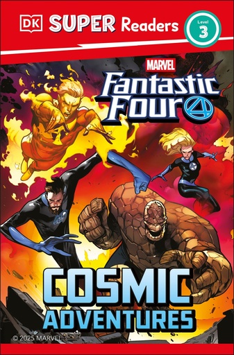 DK SUPER READERS LEVEL 3 MARVEL FANTASTIC FOUR COSMIC ADV