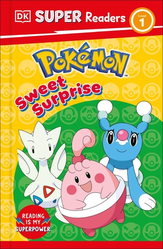 DK SUPER READERS LEVEL 1 POKEMON SWEET SURPRISE