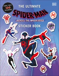 Marvel Spider-Man Across Spider-Verse Ultimate Sticker Book