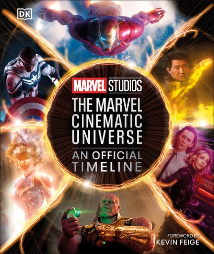 MARVEL STUDIOS CINEMATIC UNIVERSE OFFICIAL TIMELINE HC
