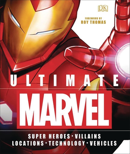 ULTIMATE MARVEL HEROES VILLAINS LOCATIONS TECH VEHICLES HC