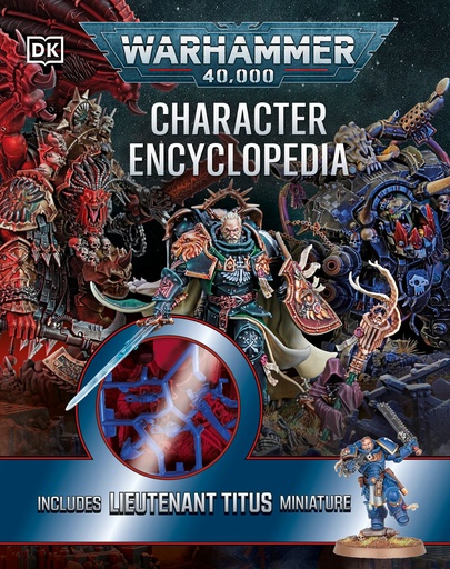 WARHAMMER 40 000 CHARACTER ENCYCLOPEDIA