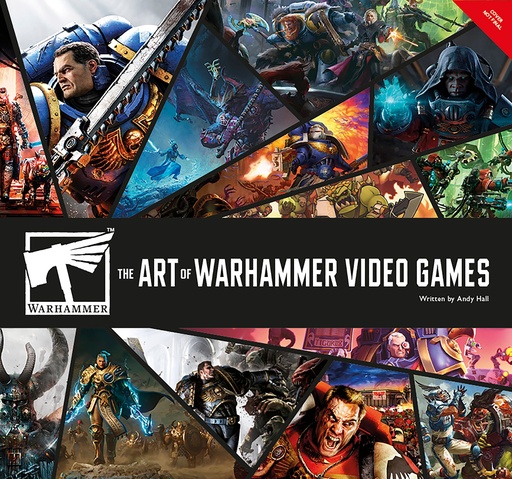 ART OF WARHAMMER VIDEO GAMES