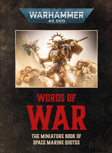 WARHAMMER 40 000 WORDS OF WAR
