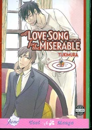 LOVE SONG FOR THE MISERABLE