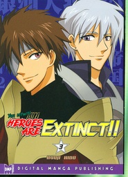 HEROES ARE EXTINCT 03